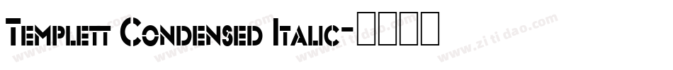 Templett Condensed Italic字体转换